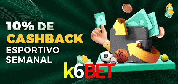 10% de bônus de cashback na k6bet